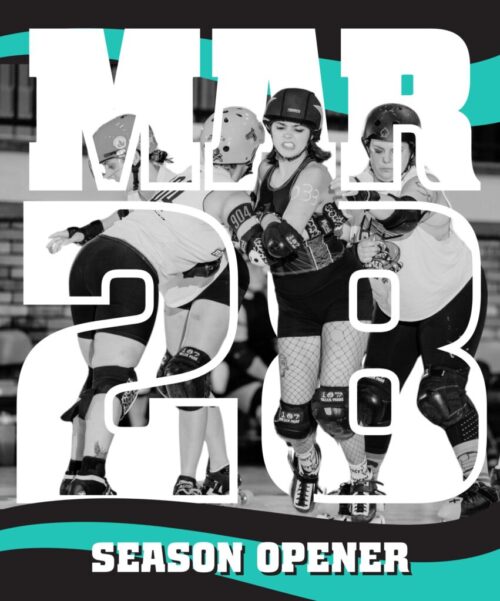 Cape Girardeau Roller Derby season opener graphic for March 28 featuring skaters in action.